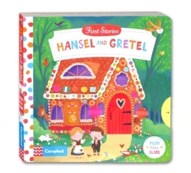 Wilhelm Grimm & Jacob Grimm First Stories Hansel and Gretel 1